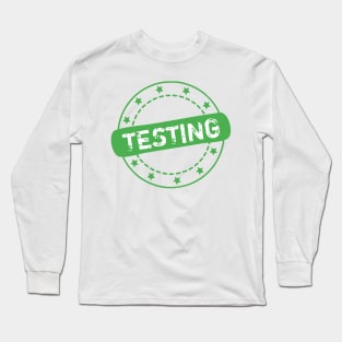 Testing Stamp Icon Long Sleeve T-Shirt